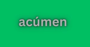 Acúmen