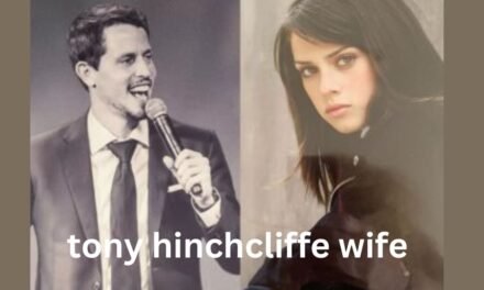 Exploring the Life of Tony Hinchcliffe  Wife: A Behind-the-Scenes