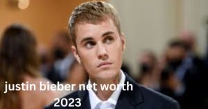 justin bieber net worth 2023