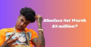 Blueface Net Worth