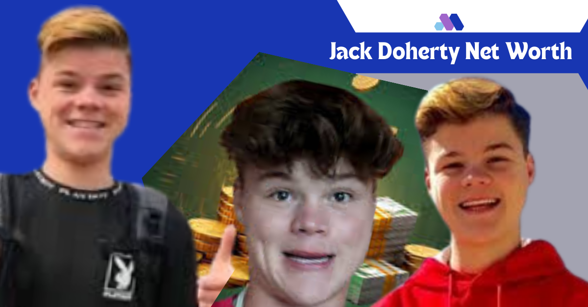 Jack Doherty Net Worth